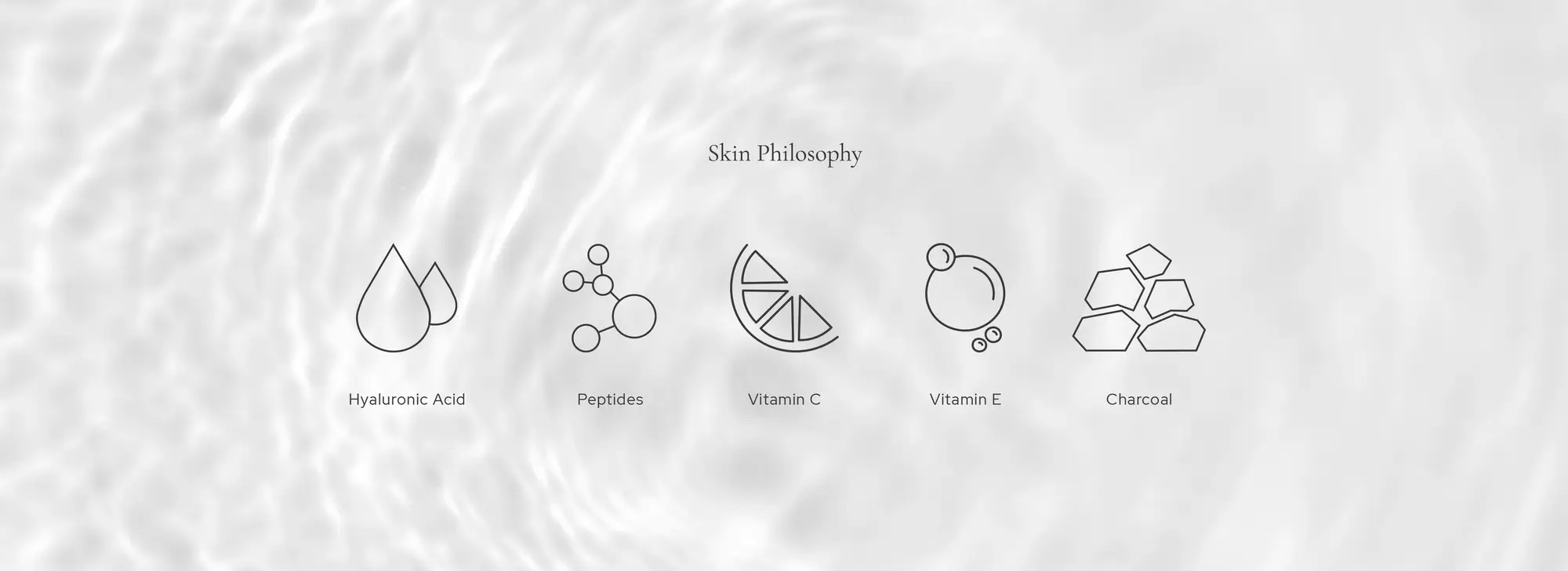 Skin Philosophy